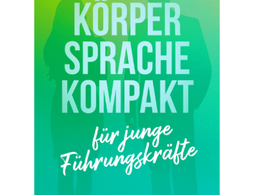 Körpersprache als Führungsinstrument – So führst du wirkungsvoll